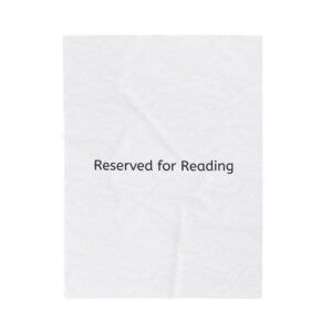 Reserved for Reading Velveteen Plush Blanket